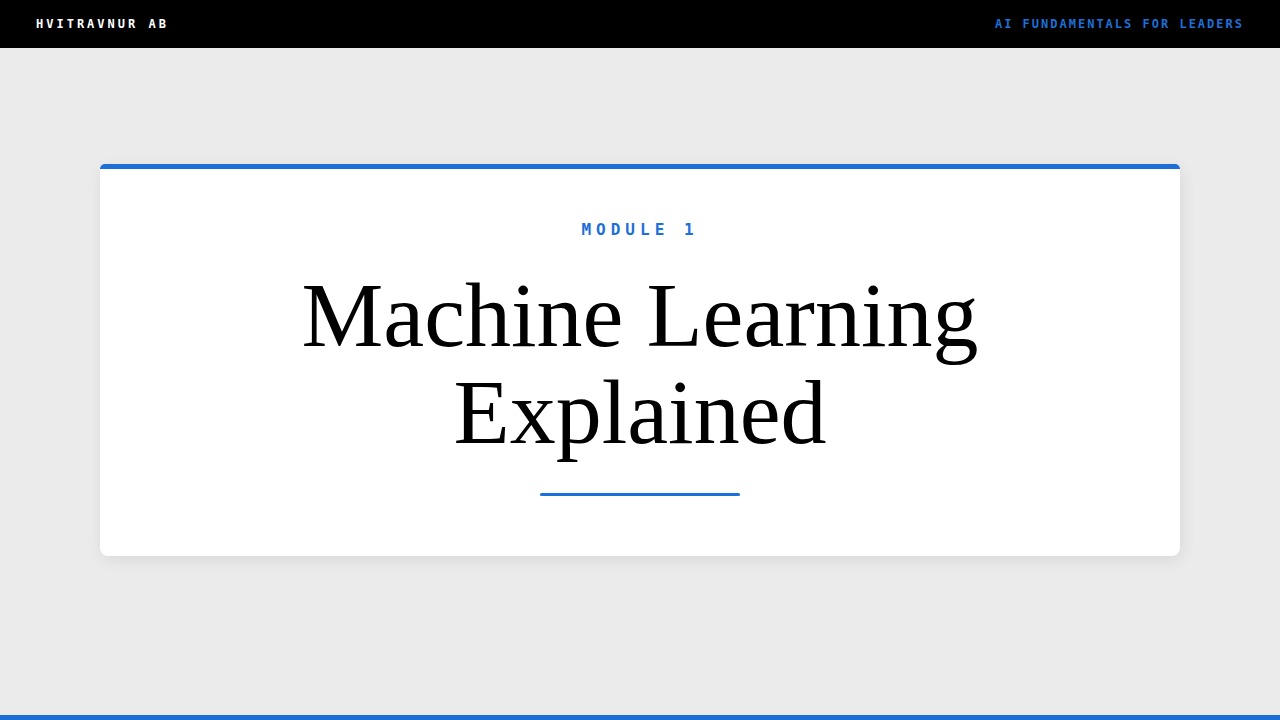 Machine Learning Explained