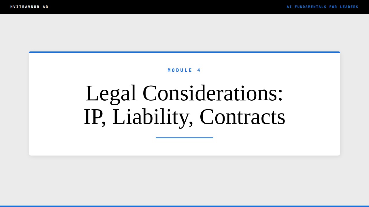Legal Considerations: IP, Liability, Contracts