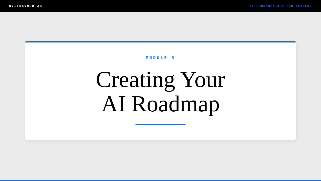 Creating Your AI Roadmap